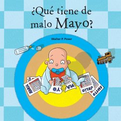¿Qué tiene de malo Mayo? (MP3-Download) - Poser, Walter P.