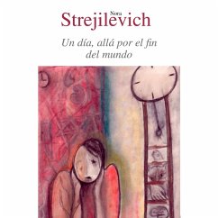 Un día, allá, por el fin del mundo (MP3-Download) - Strejilevich, Nora