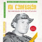 Mi confesión: Autobiografía de Carlos Castaño (MP3-Download)