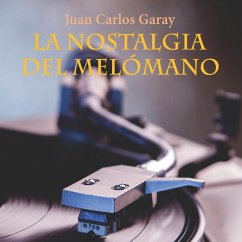 Cover La nostalgia del melómano (MP3-Download)