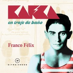 Kafka en traje de baño (MP3-Download) - Felix, Franco