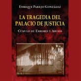 La Tragedia del Palacio de Justicia: Cúmulo de Errores y Abusos (MP3-Download)