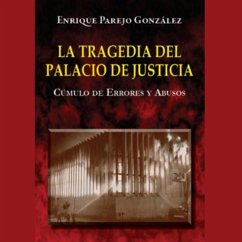 Cover La Tragedia del Palacio de Justicia: Cúmulo de Errores y Abusos (MP3-Download)