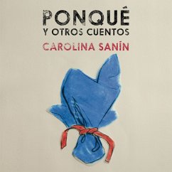 Ponqué y otro cuentos (MP3-Download) - Sanín, Carolina