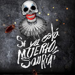 Cover Si ya está muerto sonría (MP3-Download)
