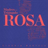 Madres del triángulo rosa (MP3-Download) Madres del triángulo rosa (MP3-Download)