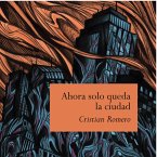 Ahora solo queda la ciudad (MP3-Download)