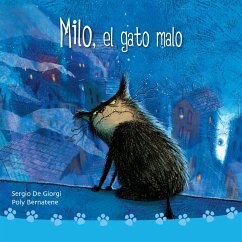 Milo, el gato malo (MP3-Download) - Bernatene, Poly; de Giorgi, Sergio