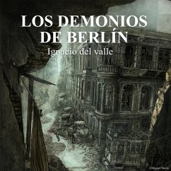 Los demonios de Berlín (MP3-Download) - Del Valle, Ignacio