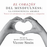 El corazón del Mindfulness: la consciencia amable (MP3-Download)