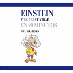 Einstein y la relatividad en 90 minutos (MP3-Download) - Strathern, Paul