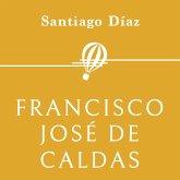 Francisco José de Caldas (MP3-Download)