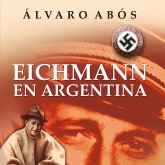 Eichmann en Argentina (MP3-Download)