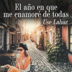 El año en que me enamoré de todas (MP3-Download) - Lahoz, Use