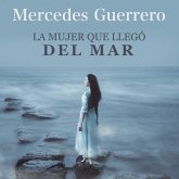 La mujer que llegó del mar (MP3-Download) La mujer que llegó del mar (MP3-Download)