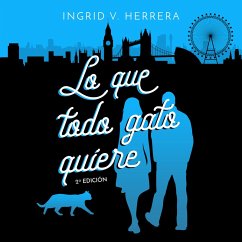 Lo que todo gato quiere (MP3-Download) - Herrera, Ingrid V