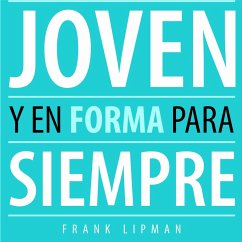 Joven y en forma para siempre (MP3-Download) - Lipman, Frank