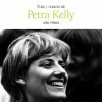 Vida y muerte de Petra Kelly (MP3-Download)