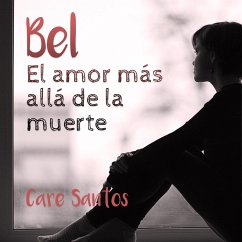 Bel: El amor más allá del la muerte (MP3-Download) - Santos, Care