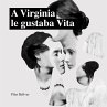 A Virginia le gustaba Vita... - Bild 1
