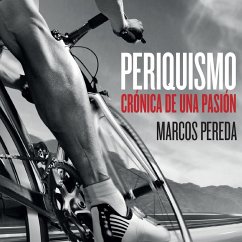 Periquismo. Crónica de una pasión (MP3-Download) - Pereda, Marcos