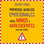 Primeros auxilios emocionales para niños y adolescentes (MP3-Download)