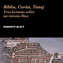 Biblia, Corán, Tanaj (MP3-Download) - Blatt, Roberto