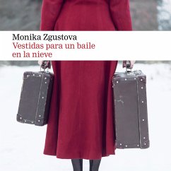 Vestidas para un baile en la nieve (MP3-Download) - Zgustova, Monika