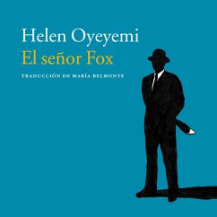 El señor Fox (MP3-Download) - Oyeyemi, Helen