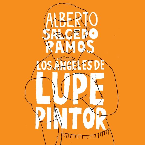 Los ángeles de Lupe Pintor (MP3-Download)