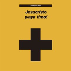 Jesucristo ¡vaya timo! (MP3-Download) - Andrade, Gabriel