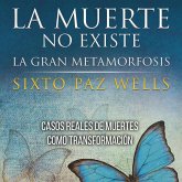 La muerte no existe. La gran metamorfosis (MP3-Download)