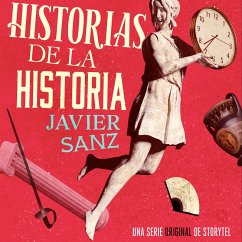 Historias de la historia - T01E02 (MP3-Download) - Sanz, Javier