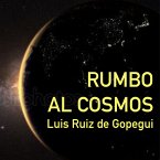 Rumbo al cosmos. La gran aventura de la exploración espacial (MP3-Download)