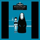 Biblioteca Studio Ghibli: El viaje de Chihiro (MP3-Download) Biblioteca Studio Ghibli: El viaje de Chihiro (MP3-Download)