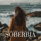 Soberbia (Crimenes del sur 2) (MP3-Download)