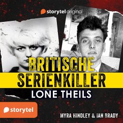 Britische Serienkiller - Myra Hindley & Ian Brady (MP3-Download) - Theils, Lone