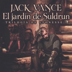 Trilogía Lyonesse 1: El jardín de Suldrun (MP3-Download) - Vance, Jack