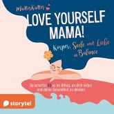 Love Yourself Mama! (MP3-Download)