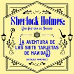 La aventura de las siete tarjetas de Navidad. Una historia navideña de Sherlock Holmes (acento castellano) (MP3-Download)