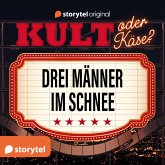 Kult oder Käse? - "Drei Männer im Schnee" (MP3-Download)