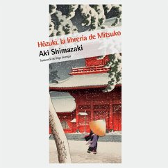 Hôzuki, la librería de Mitsuko (MP3-Download) - Shimazaki, Aki