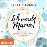 Ich werde Mama! (MP3-Download)