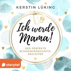 Ich werde Mama! (MP3-Download) - Lüking, Kerstin