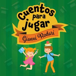 Cuentos para jugar (MP3-Download) - Rodari, Gianni