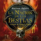 La nación de las bestias. Leyenda de fuego y plomo (MP3-Download)