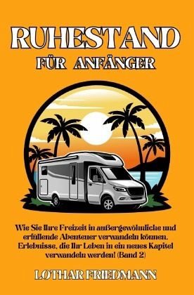 Ruhestand für Anfänger