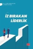 Iz Birakan Liderlik Iz Birakan Liderlik