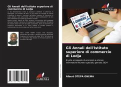 Gli Annali dell'Istituto superiore di commercio di Lodja - OTEPA ONEMA, Albert