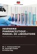 INGÉNIERIE PHARMACEUTIQUE - MANUEL DE... - Bild 1